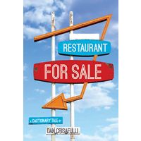 Restaurant for Sale: A Cautionary Tale Restaurant for Sale: A Cautionary Tale