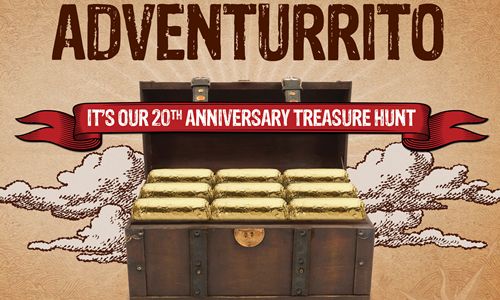 Chipotle Celebrates 20th Anniversary with "Adventurrito" Treasure Hunt