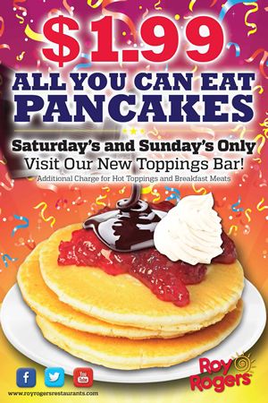 Roy Rogers Restaurants Introduces All You Can Eat Pancake Weekends