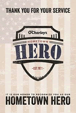 O'Charley's Completes 75th Hometown Hero Event Honoring Military Veterans and Active Duty Service Members