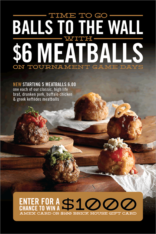 Brick House Tavern + Tap Tips Off "Meatball Madness" for College Hoops Fans