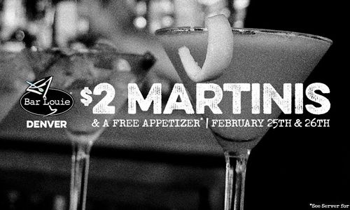 Bar Louie Celebrates 10 years in Northfield Stapleton with $2 Martinis and Much More