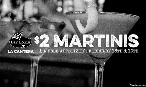 Bar Louie Celebrates 3 Years in San Antonio, Texas with $2 Martinis