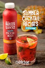 Celebrate Summer Cocktail Season with Fresh, Low-Calorie and Handcrafted "Nekter on the Rocks" Cocktail Mixers from Nekter Juice Bar