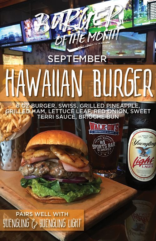 Hang Loose with Walk-On's New Hawaiian Burger
