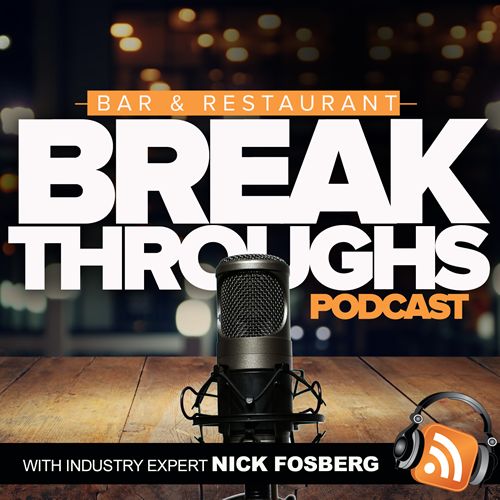 All New Podcast Launched For Busy Restaurant & Bar Owners Who Want To Take Their Business & Life To The Next Level