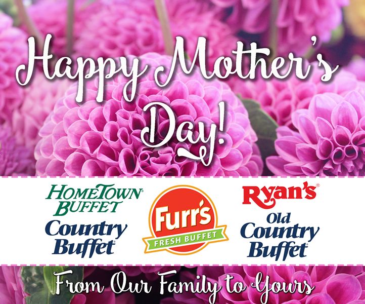 Ovation Brands and Furr's Fresh Buffet Celebrate Moms with Special Mother's Day Menu on May 14