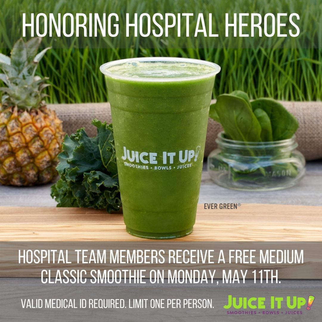 Juice It Up! Is Honoring Healthcare Workers With Free Smoothies on May 11